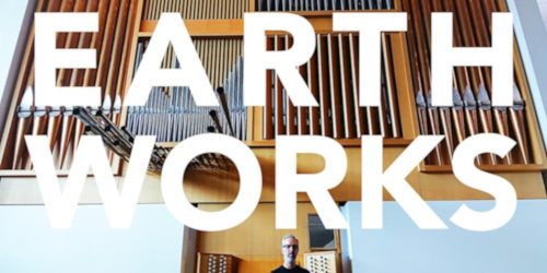 Organ Concert :Earthworks