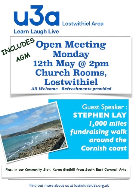 Lostwithiel u3a: Open Meeting